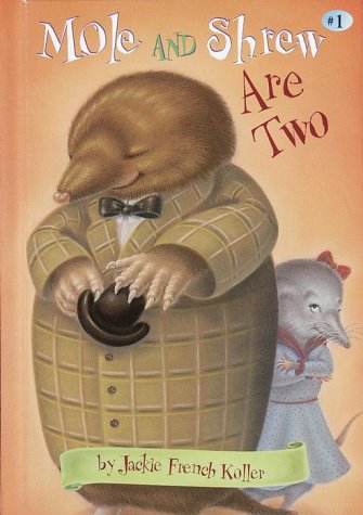Mole and Shrew Are Two (A Stepping Stone Book(TM))