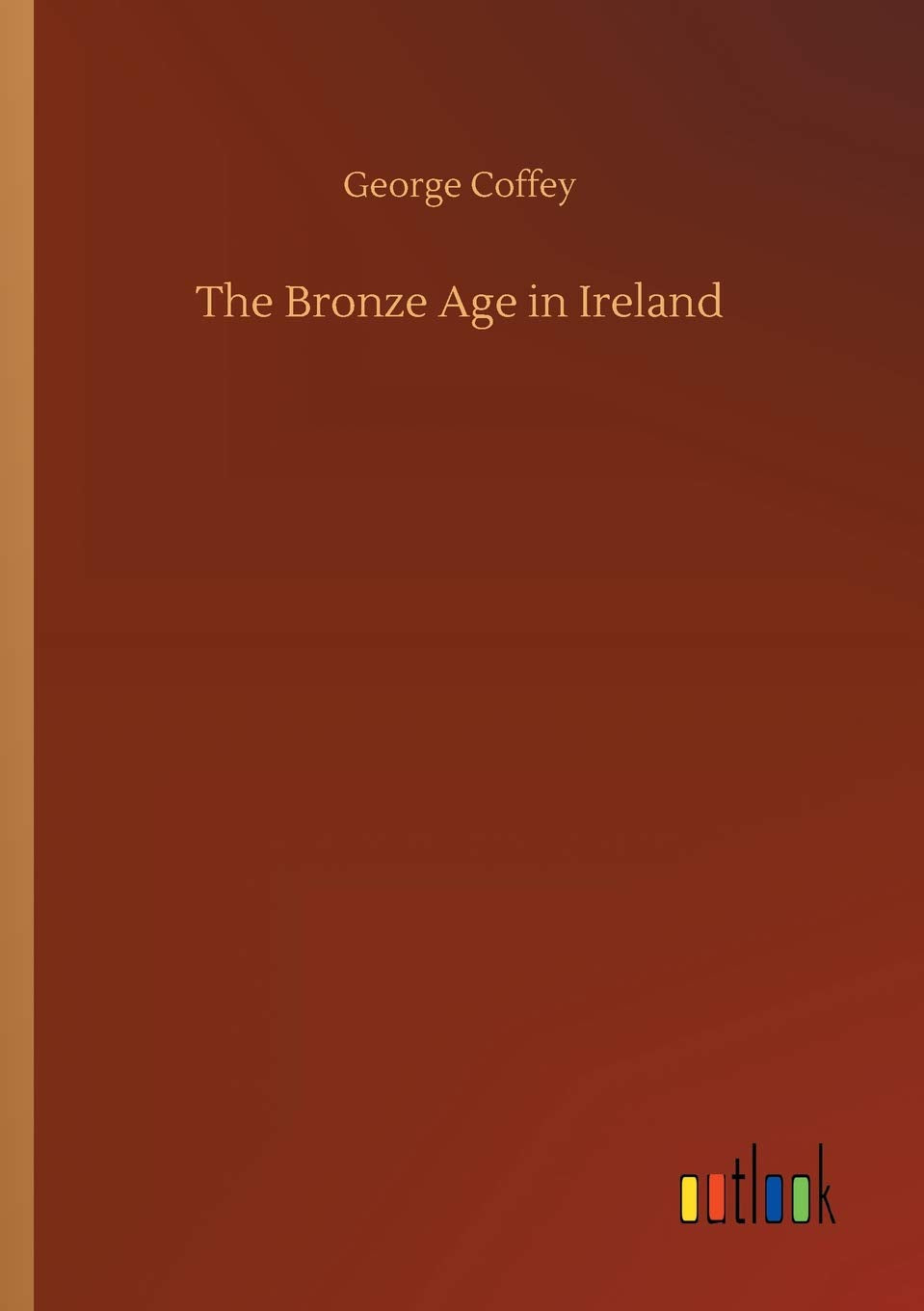 The Bronze Age in Ireland