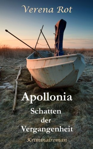 Apollonia: Schatten der Vergangenheit (German Edition)