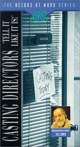 Casting Directors Tell It Like It Is! [VHS]