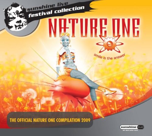 Nature One 2009 - Smile Is The Answer