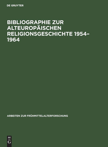 Bibliographie zur alteuropäischen Religionsgeschichte 1954–1964: Literatur zu den antiken Rand- und Nachfolgekulturen im