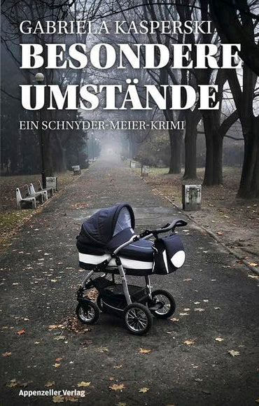 Besondere Umstände: Ein Schnyder-Meier-Krimi