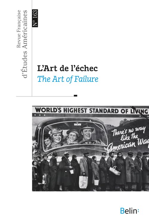 Revue française d'études américaines n° 163 (2020-2): Failed ! L’échec et les ratés dans la culture américaine
