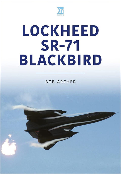 Lockheed SR-71 Blackbird (Historic Military Aircraft Series)