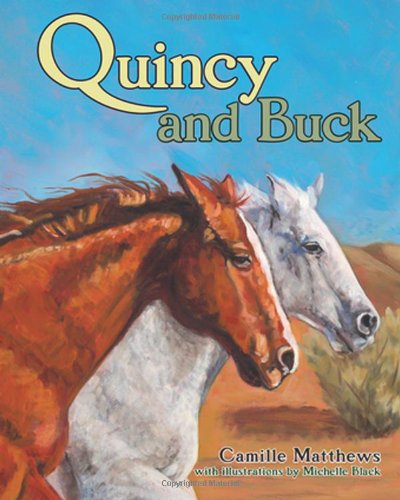 Quincy and Buck (Quincy the Horse Books)