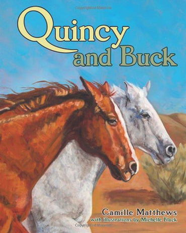 Quincy and Buck (Quincy the Horse Books)