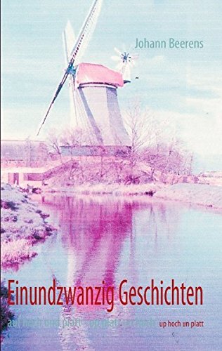 Einundzwanzig Geschichten (German Edition)