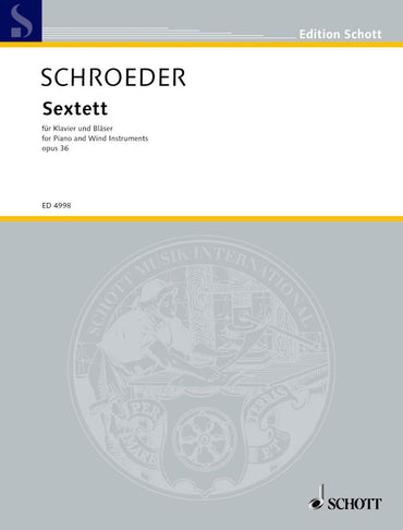 Sextett: op. 36. Piano, Flute, Oboe, Clarinet (A), French Horn and Bassoon. Partition et parties.