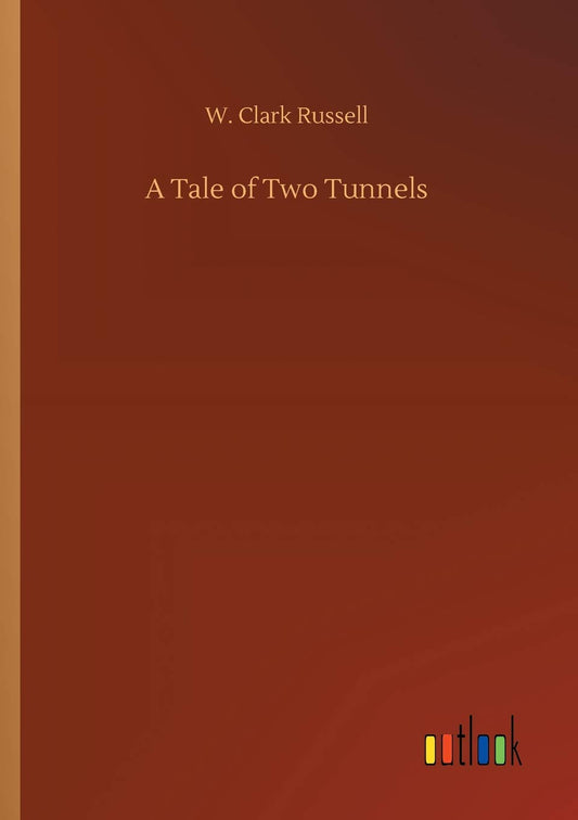 A Tale of Two Tunnels