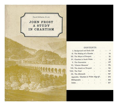 John Frost: A Study in Chartism (Documents of Social History)