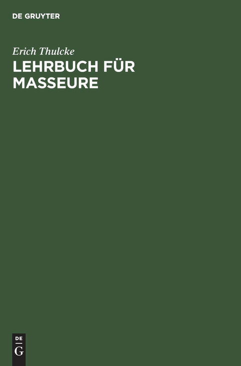 Lehrbuch für Masseure (German Edition)