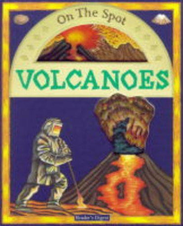 Volcanoes (On the Spot)