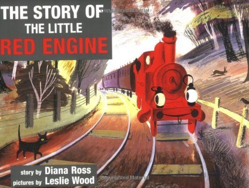 The Story of the Little Red Engine (Little Red Engine Series)