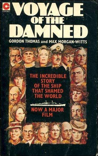 VOYAGE OF THE DAMNED: VOYAGE OF THE ''ST.LOUIS'''