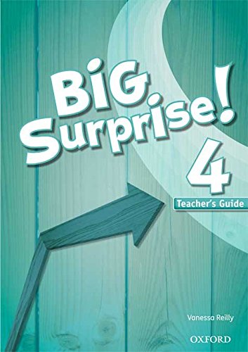 Big Surprise! 4. Teacher's Guide