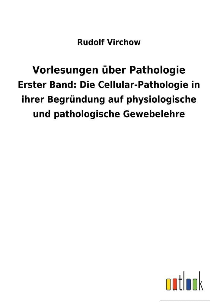 Vorlesungen über Pathologie (German Edition)