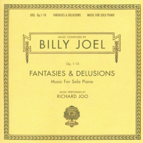 Billy Joel Opus 1-10 Fantasies & Delusions Music for Solo Piano