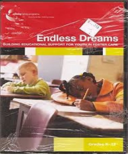 Endless Dreams: Building Educational Support for Youth in Foster Care (Documentary)