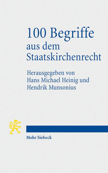 100 Begriffe Aus Dem Staatskirchenrecht (German Edition)