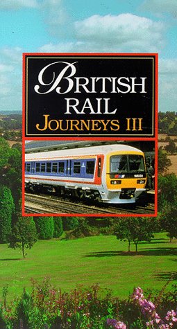 British Rail Journeys III (4 VHS Videos)