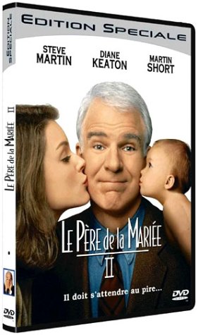 Le Père de la mariée II - Édition Spéciale