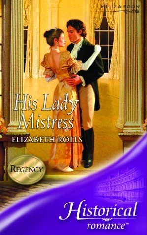 His Lady Mistress (Historical Romance S.)