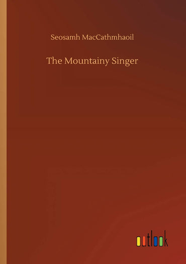 The Mountainy Singer