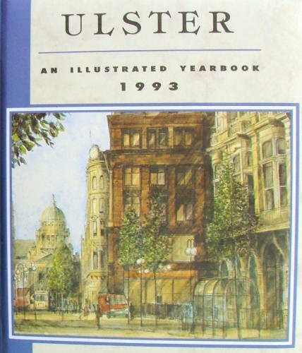 Ulster: an Illustrated Yearbook: 1993