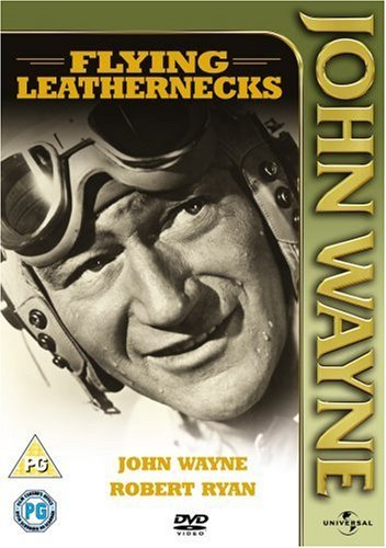 Flying Leathernecks [DVD] [1951] by John Wayne