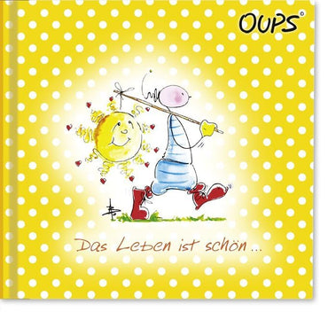 Oups Minibuch Gelb - Das Leben ist schön ...