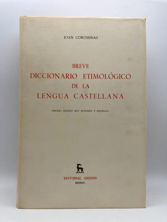 Breve diccionario etimologico lengua cas (Spanish Edition)