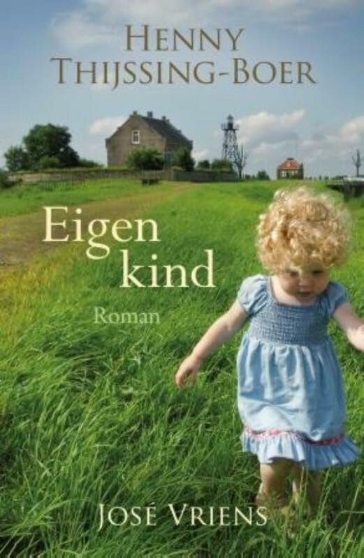 Eigen kind (Dutch Edition)