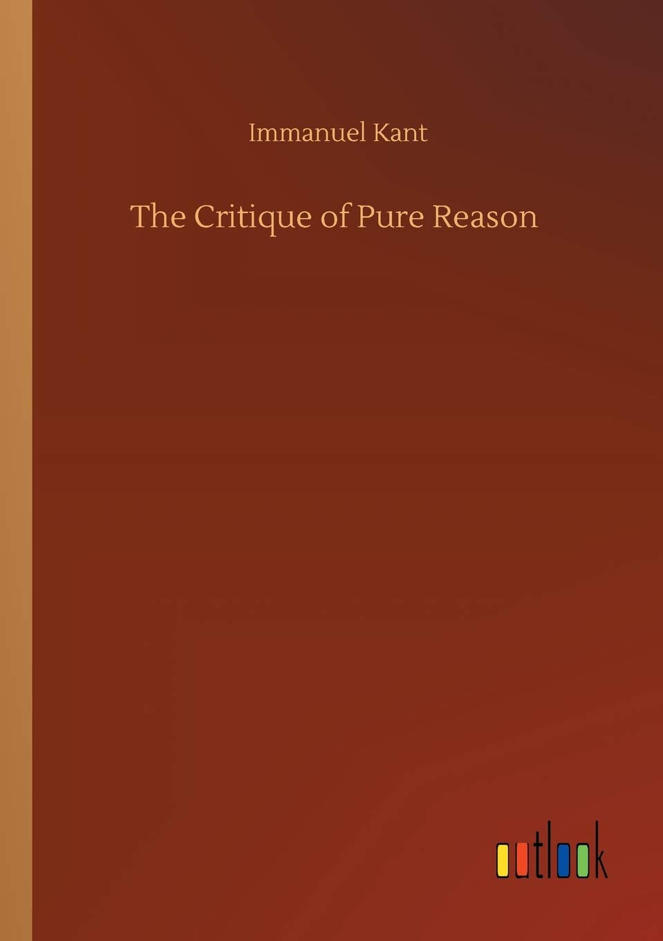 The Critique of Pure Reason