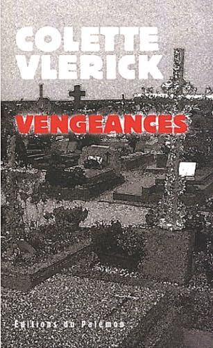 Vengeances (French Edition)