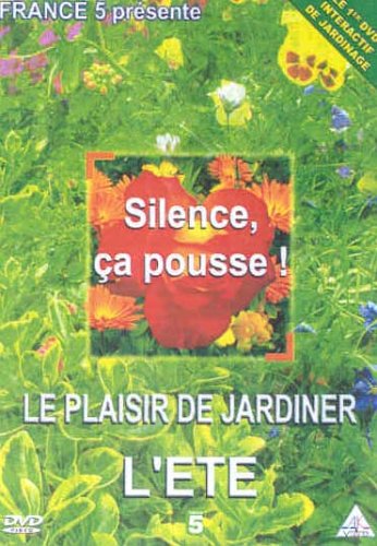 Silence ça pousse : été