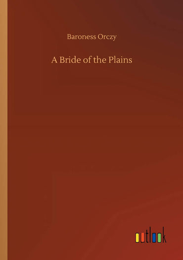 A Bride of the Plains
