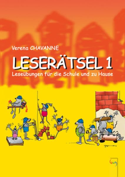 LeserA¤tsel: LeseA¼bungen fA¼r die Schule und zu Hause: 1