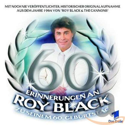Erinnerungen an Roy Black Zu Seinem 60 Geburtstag