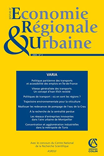 Revue d'économie régionale et urbaine, N° 3, 2009 :
