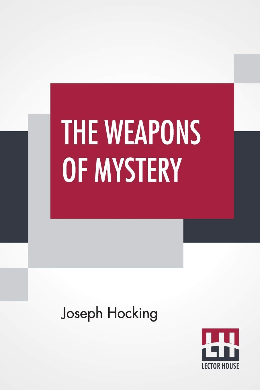 The Weapons Of Mystery