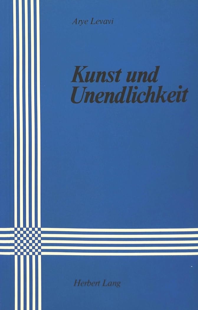 Kunst und Unendlichkeit (German Edition)