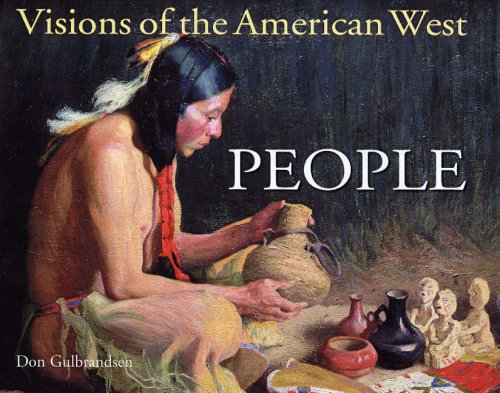 Visions of the American West: People (Panoramic Vision): People (Panoramic Vision)