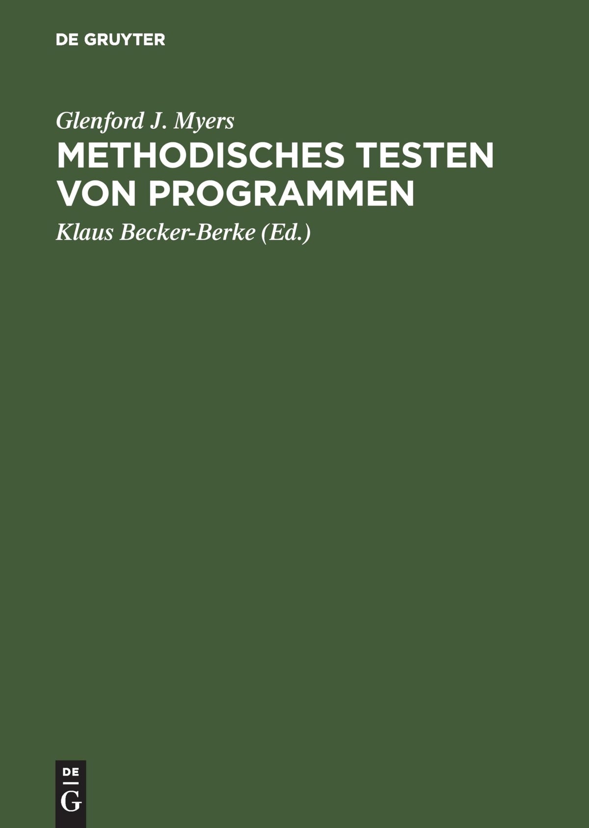 Methodisches Testen von Programmen (German Edition)