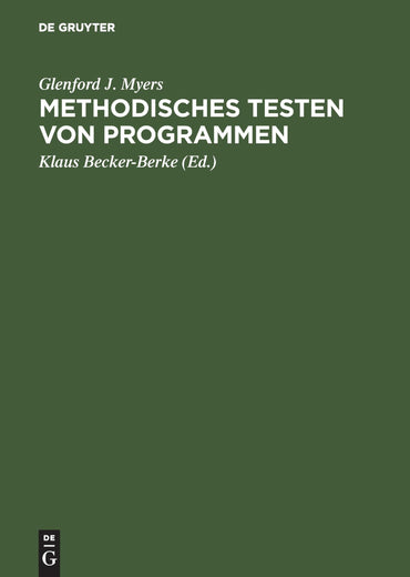 Methodisches Testen von Programmen (German Edition)