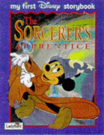Sorcerer's Apprentice (My First Disney Storybook)