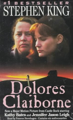 Dolores Claiborne: Complete and Unabridged