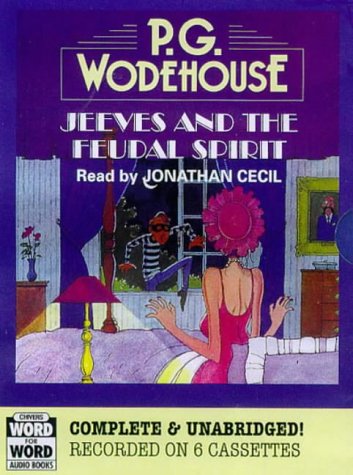 Jeeves and the Feudal Spirit