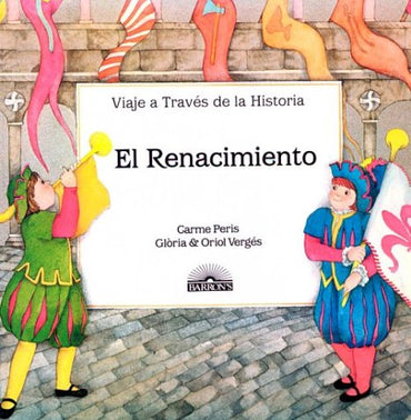 El Renacimiento (Journey Thru History) (Spanish Edition)