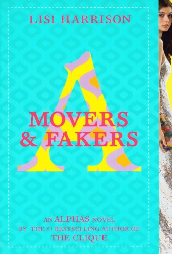 Movers & Fakers (Alphas, No. 2)